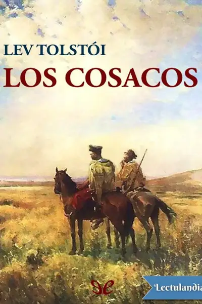 Portada del libro: Los Cosacos Lev Nikolaievich Tolstoi
