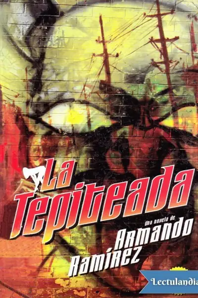 Portada del libro: La Tepiteada Armando Ramirez