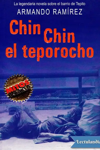 Portada del libro: Chin Chin El Teporocho Armando Ramirez