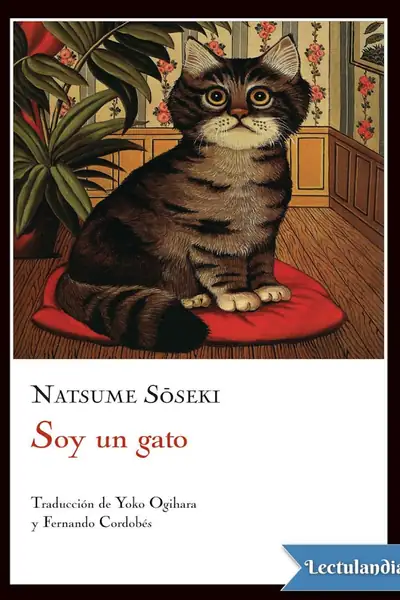 Portada del libro: Soy Un Gato Natsume Soseki