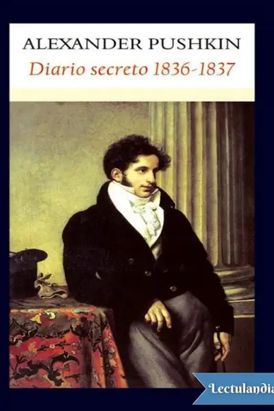 Portada del libro: Diario secreto 18361837   Aleksandr Pushkin