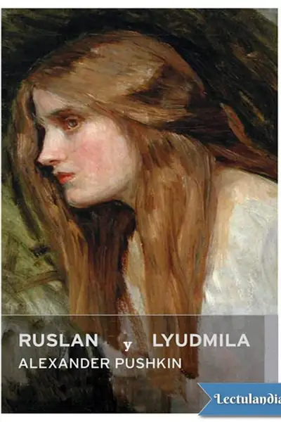 Portada del libro: Ruslan Y Liudmila Aleksandr S Pushkin