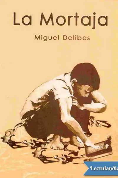 Portada del libro: La Mortaja Miguel Delibes