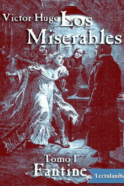 Portada del libro: Los Miserables I Fantine Victor Hugo