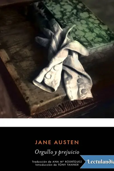 Portada del libro: Orgullo Y Prejuicio Trad Ana Maria Rodriguez Jane Austen