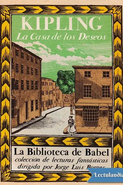 Portada del libro: La Casa De Los Deseos Rudyard Kipling