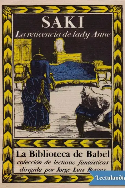 Portada del libro: La Reticencia De Lady Anne Saki