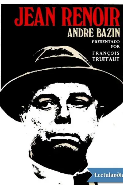 Portada del libro: Jean Renoir Andre Bazin