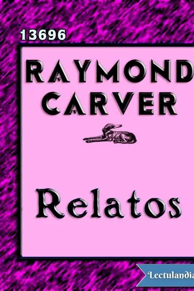 Portada del libro: Relatos Raymond Carver