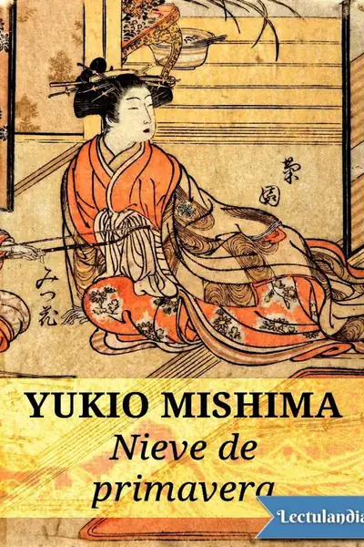 Portada del libro: Nieve De Primavera Yukio Mishima