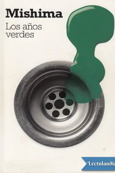 Portada del libro: Los Anos Verdes Yukio Mishima
