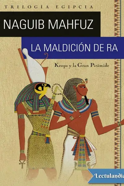 Portada del libro: La Maldicion De Ra Naguib Mahfuz