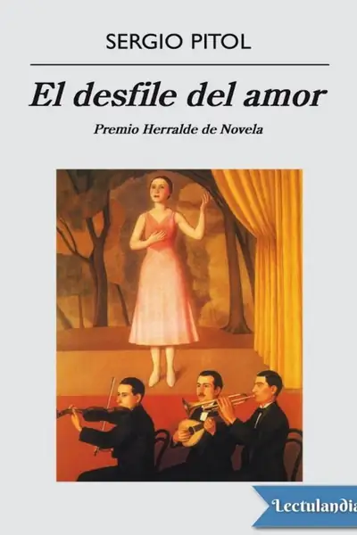 Portada del libro: El Desfile Del Amor Sergio Pitol