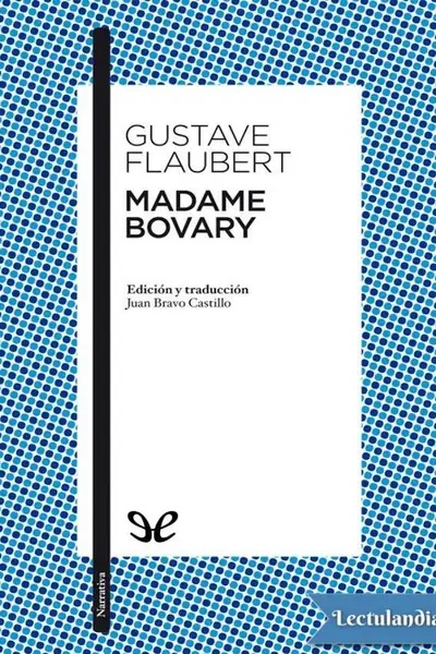Portada del libro: Madame Bovary Trad Juan Bravo Castillo Gustave Flaubert
