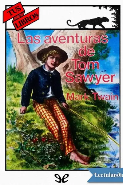 Portada del libro: Las Aventuras De Tom Sawyer Mark Twain