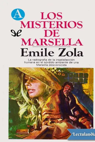 Portada del libro: Los Misterios De Marsella Emile Zola