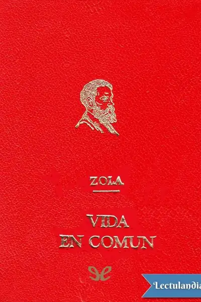 Portada del libro: Vida En Comun Emile Zola