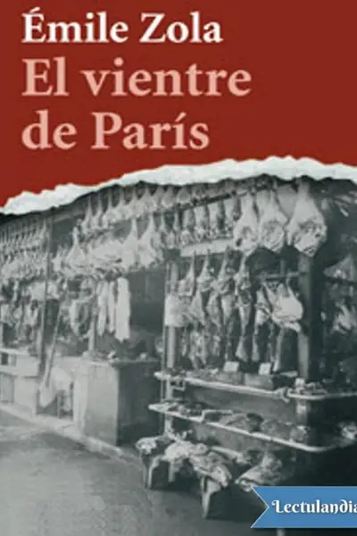 Portada del libro: El Vientre De Paris Emile Zola