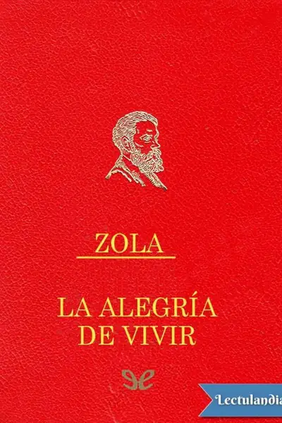 Portada del libro: La Alegria De Vivir Emile Zola