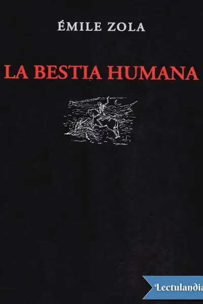 Portada del libro: La Bestia Humana Emile Zola