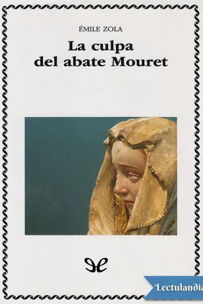 Portada del libro: La Culpa Del Abate Mouret Emile Zola