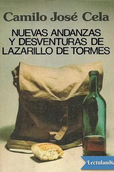 Portada del libro: Nuevas Andanzas Y Desventuras De Larazillo De Tormes Camilo Jose Cela