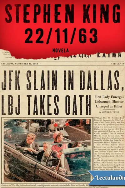 Portada del libro: 22 11 63 Stephen King
