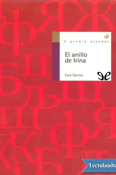 Portada del libro: El Anillo De Irina Care Santos