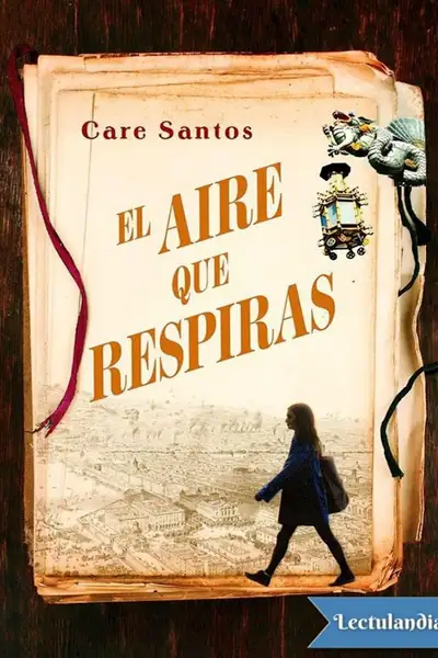 Portada del libro: El Aire Que Respiras Care Santos