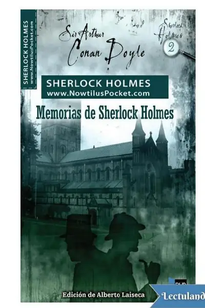 Portada del libro: Las Memorias De Sherlock Holmes Arthur Conan Doyle