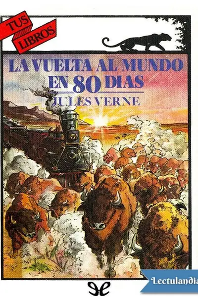 Portada del libro: La Vuelta Al Mundo En 80 Dias Jules Verne