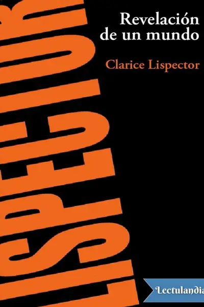Portada del libro: Revelacion De Un Mundo Clarice Lispector