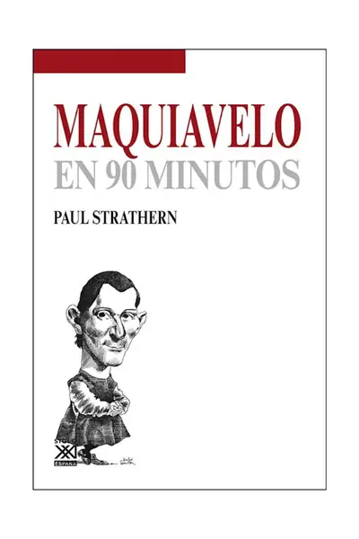 Portada del libro: 51 Maquiavleo En 90 Minutos Paul Strathern