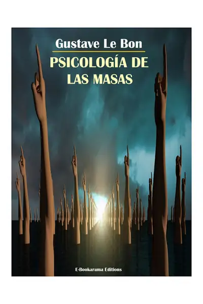 Portada del libro: 26 Psicologia De Las Masas Gustave Le Von