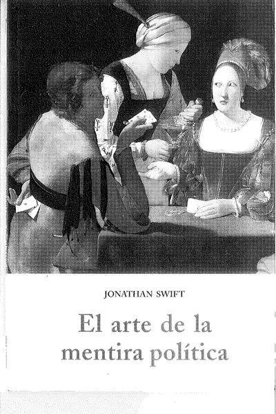 Portada del libro: 82 Arte Mentira Politica