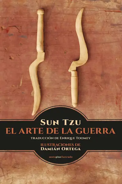 Portada del libro: 99 Arte De La Guerra Ilustrado