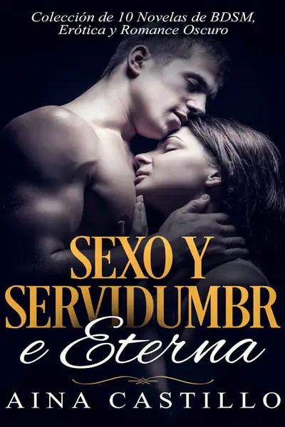 Portada del libro: Sexo Y Servidumbre Eterna Aina Castillo