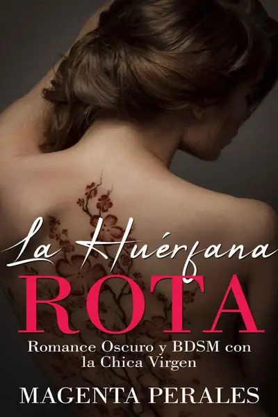 Portada del libro: La HuéRfana Rota Magenta Perales