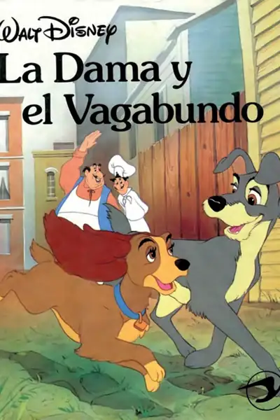 Portada del libro: Disney Walt La Dama Y El Vagabundo