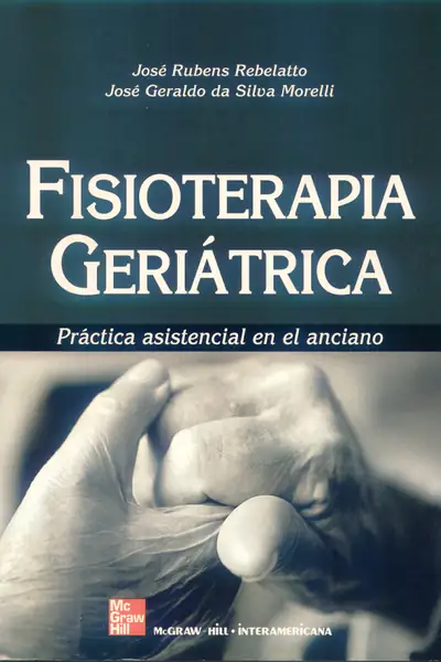Portada del libro: Fisioterapia Geriatrica Rubens Da Silva Esp