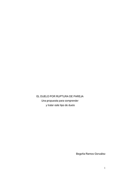 Portada del libro: 01 El Duelo Por Ruptura De Pareja Autor BegoñA Ramos GonzáLez