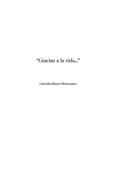 Portada del libro: Gracias A La Vida