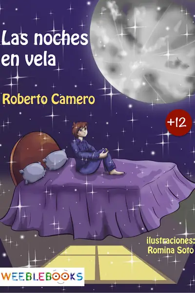 Portada del libro: Las Noches En Vela Roberto Camero