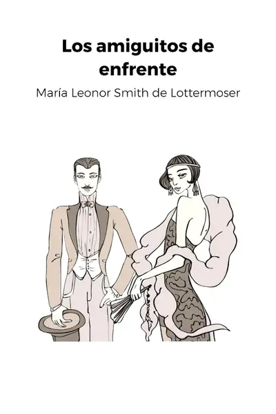 Portada del libro: Los Amiguitos De Enfrente