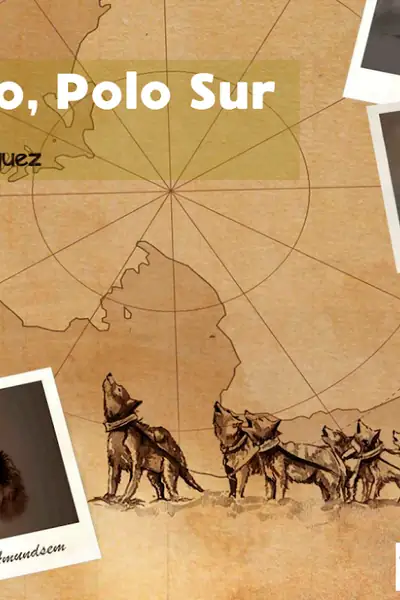 Portada del libro: Objetivo Polo Sur Fernando G RodríGuez