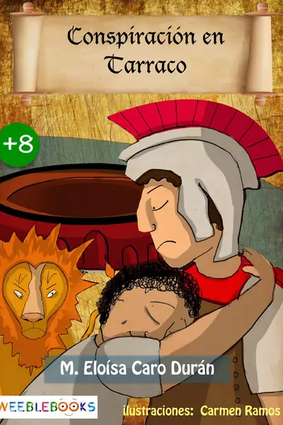 Portada del libro: Conspiracion En Tarraco M EloíSa Caro DuráN