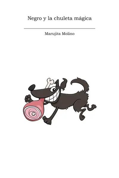 Portada del libro: Negro Y La Chuleta MáGica