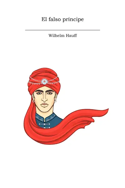 Portada del libro: El Falso PríNcipe Wilhelm Hauff