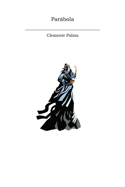 Portada del libro: ParáBola Clemente Palma