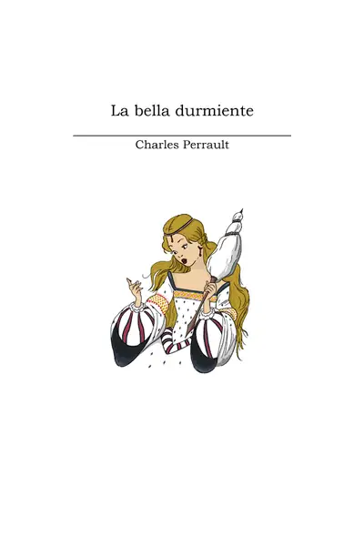 Portada del libro: La Bella Durmiente Charles Perrault